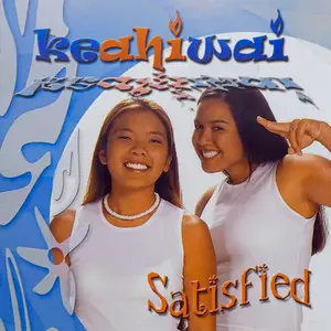 Keahiwai-Satisfied